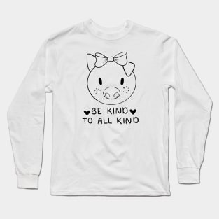 Be Kind To All Kind | Line Art Design Long Sleeve T-Shirt